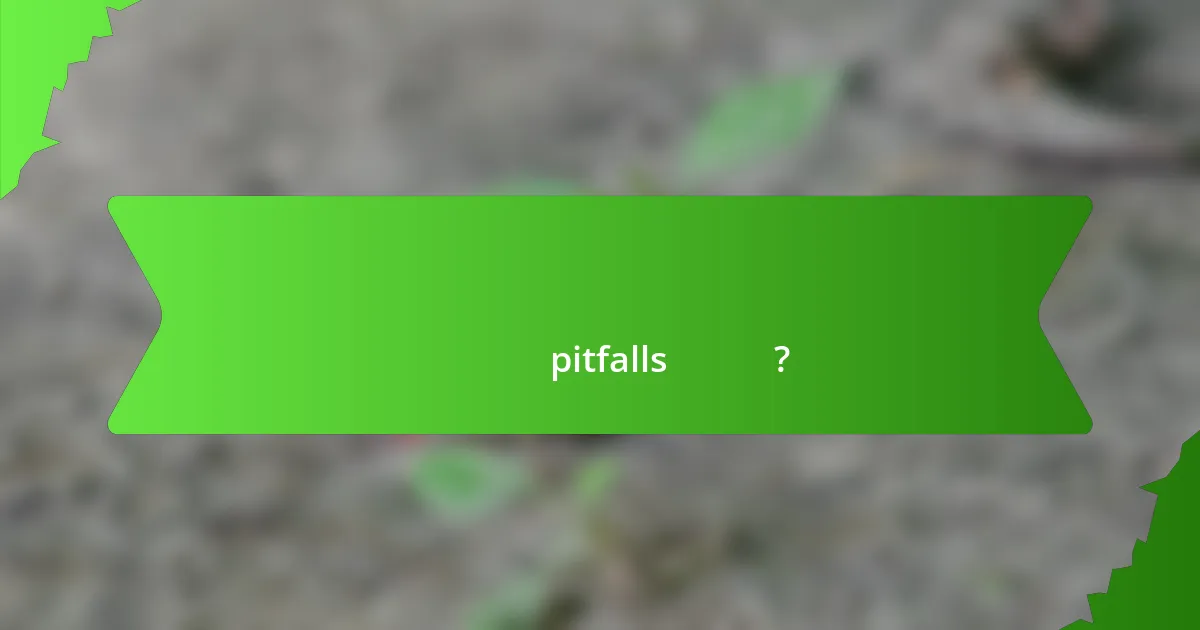 খেলোয়াড়ের পরিসংখ্যান বিশ্লেষণে সাধারণ pitfalls কী কী?